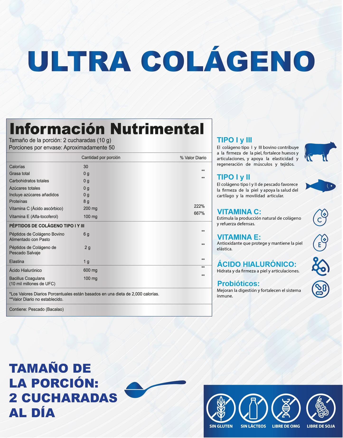 ULTRA COLÁGENO: PÉPTIDOS DE COLÁGENO HIDROLIZADO BOVINO Y MARINO ENRIQUECIDOS CON CON ÁCIDO HIALURÓNICO + VITAMINA C + VITAMINA E + PROBIÓTICOS