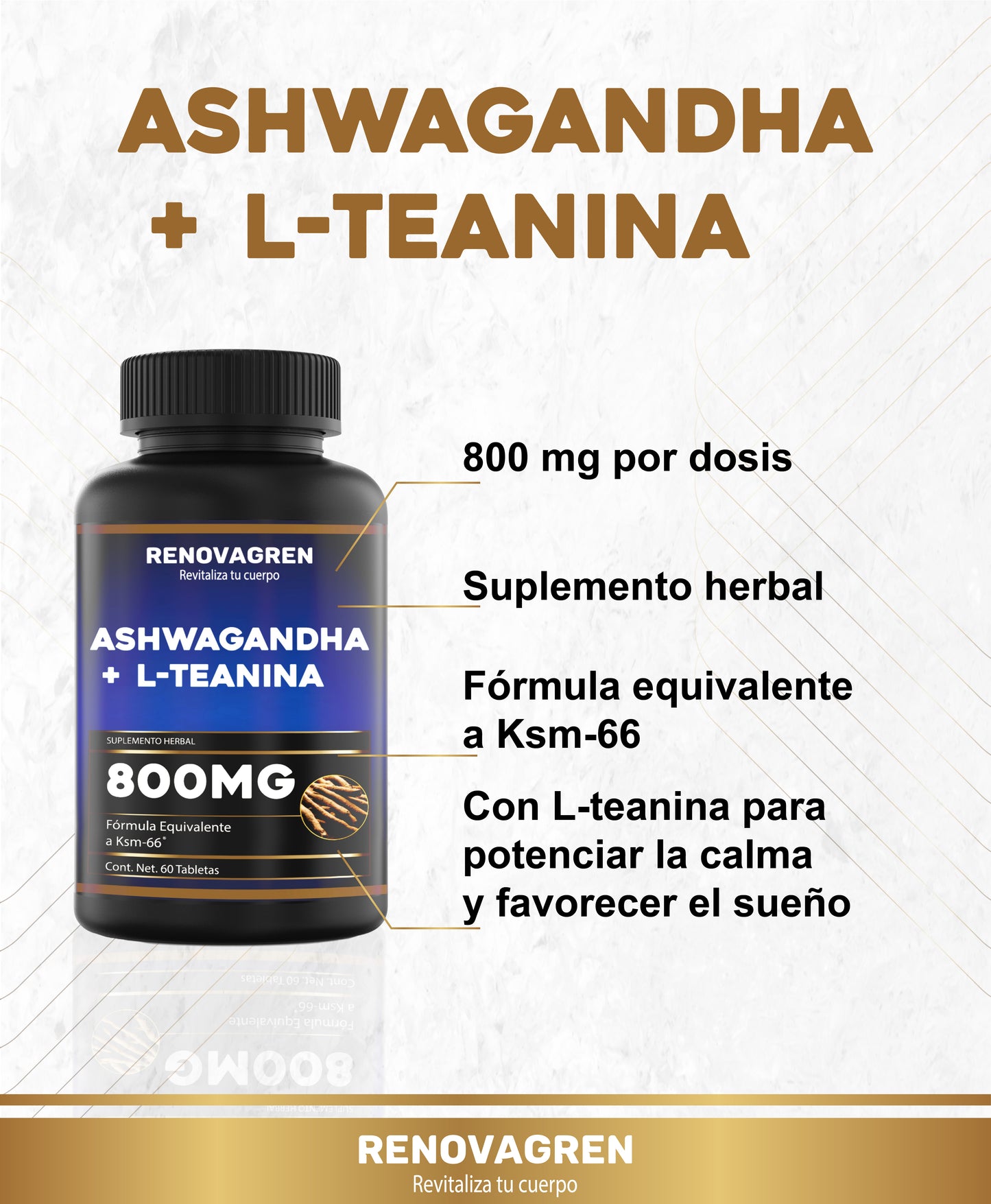 Ashwagandha con L-Teanina (KSM-66) Renovagren – Energía, Calma y Enfoque Mental