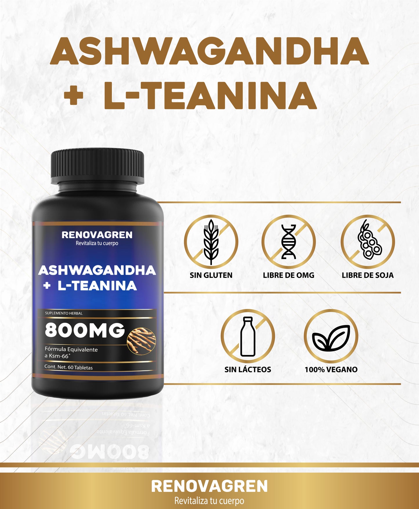 Ashwagandha con L-Teanina (KSM-66) Renovagren – Energía, Calma y Enfoque Mental