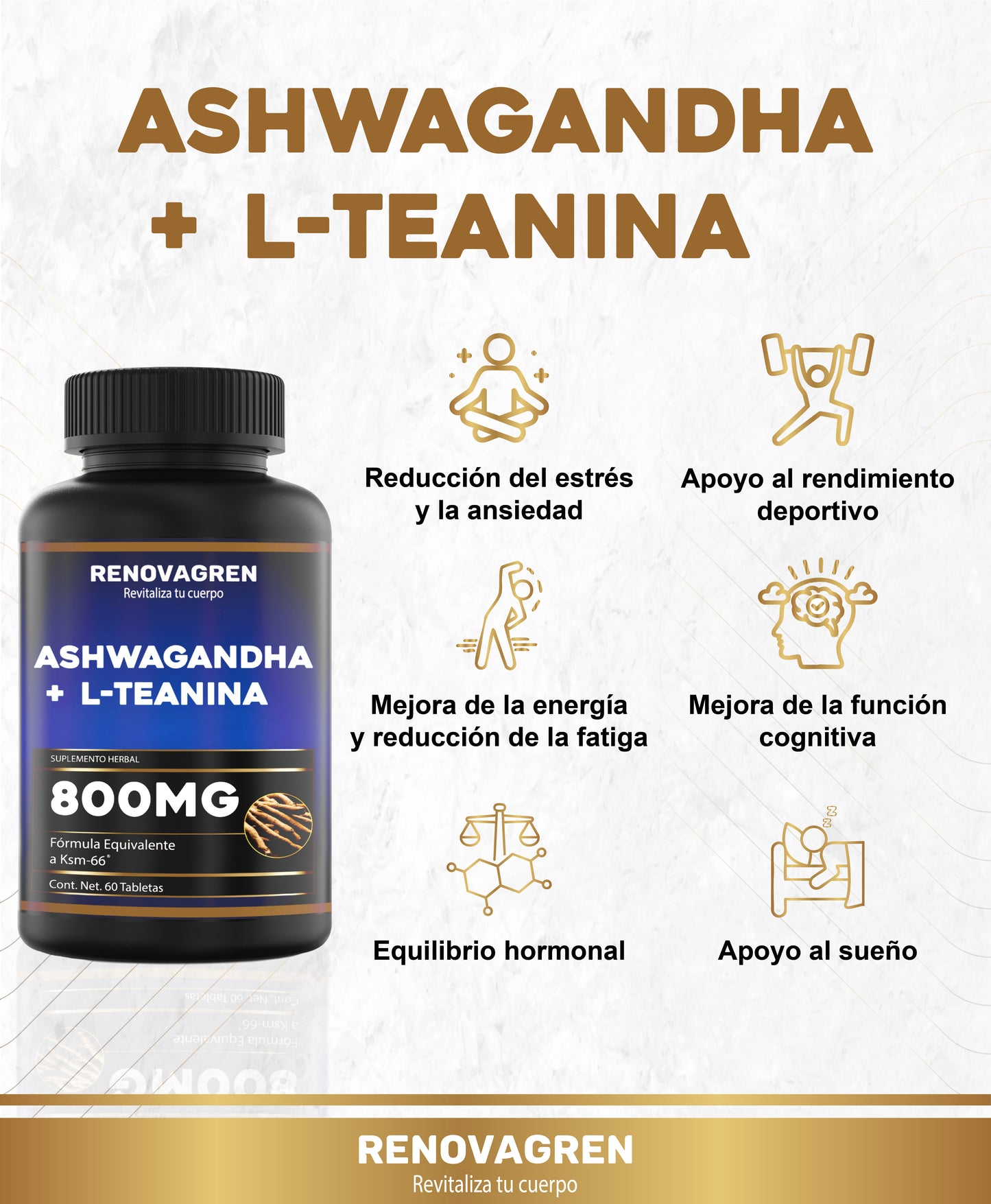 Ashwagandha con L-Teanina (KSM-66) Renovagren – Energía, Calma y Enfoque Mental